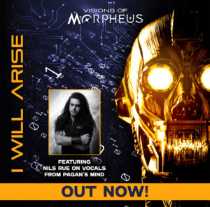 New single 'I Will Arise' out now featuring Nils Rue from Pagan's Mind and Lex Legion