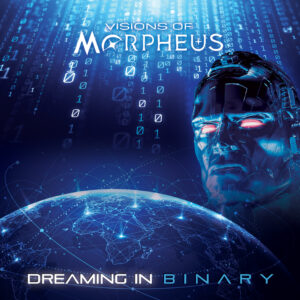 Dreaming In Binary Album - Visions of Morpheus